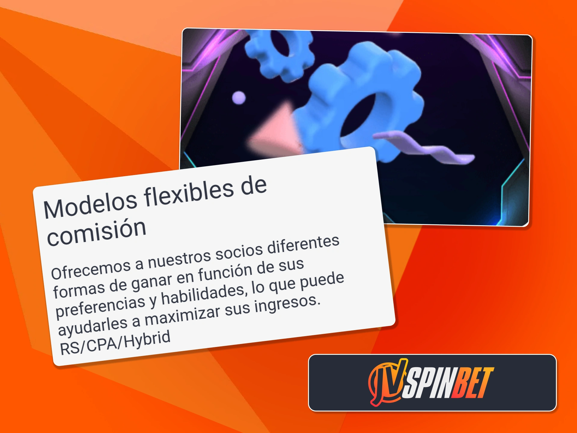 Elige entre modelos flexibles de comisión como RS, CPA o Hybrid para maximizar tus ingresos en JVSpin.